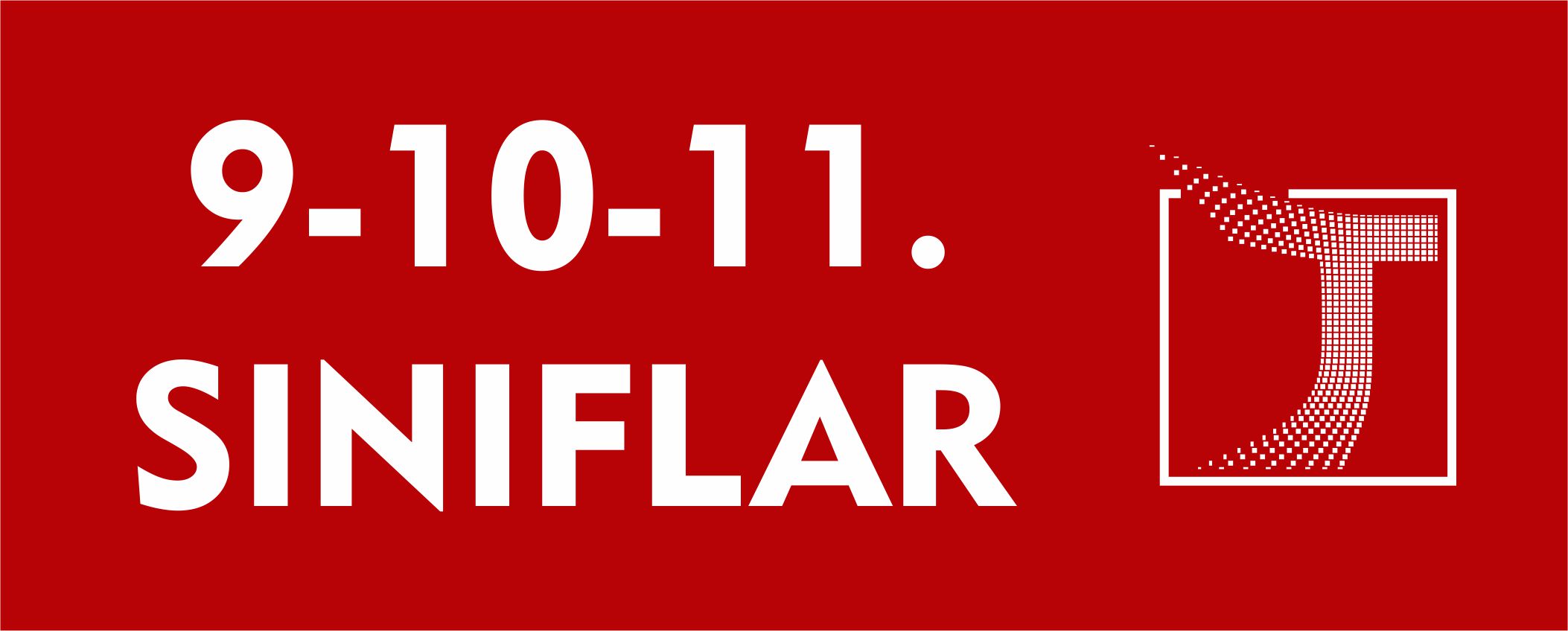 9-10-11. SINIFLAR